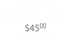 FB COVER PHOTO DESIGN $4500 Receive Full Color 